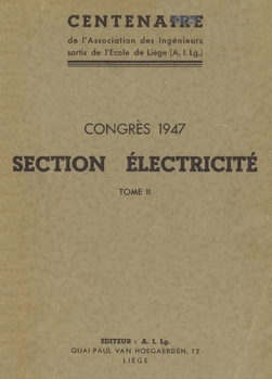 Congrès 1947. Section électricité. Tome II