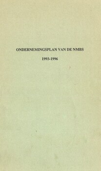 Ondernemingsplan van de NMBS. 1993-1996