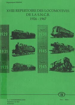 XVIII. Repertoire des locomotives de la SNCB 1926-1967