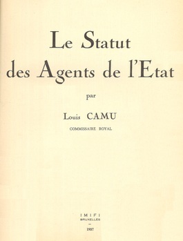 Premier rapport sur la réforme administrative. Le statut des agents de l'Etat