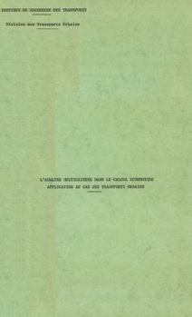 L'analyse multicritère dans le calcul économique. Application au cas des transports urbains