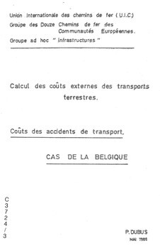 Calcul des coûts externes des transports terrestres. Coûts des accidents de transport. Cas de la Belgique