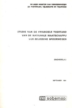 Studie van de financiële toestand van de Nationale Maatschappij der Belgische Spoorwegen. Eindverslag