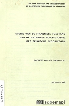 Studie van de financiële toestand van de Nationale Maatschappij der Belgische Spoorwegen. Synthese van het eindverslag