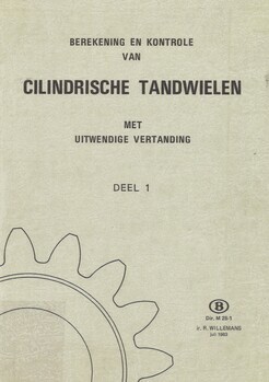 Berekening en kontrole van cilindrische tandwielen met uitwendige vertanding. Deel 1