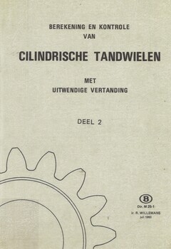 Berekening en kontrole van cilindrische tandwielen met uitwendige vertanding. Deel 2