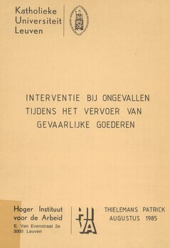 Interventie bij ongevallen tijdens het vervoer van gevaarlijke goederen