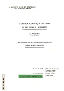 Evolution économique des villes et des régions. Exercices. Historique et implications de la gare du Midi sur la ville de Bruxelles