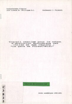 Travail réalisé pour le cours d'évolution économique des villes et des régions : "La gare de Forest-Midi"