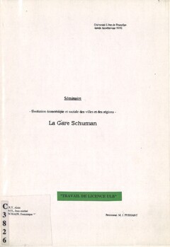 Séminaire. Evolution économique et sociale des villes et des régions. La Gare Schuman