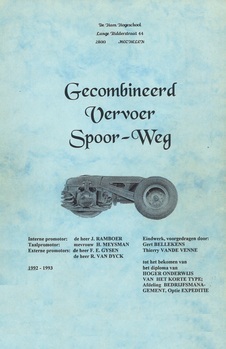 Gecombineerd vervoer spoor-weg. Eindwerk, voorgedragen tot het bekomen van het diploma van hoger onderwijs van het korte type; afdeling Bedrijfsmanagement, optie Expeditie