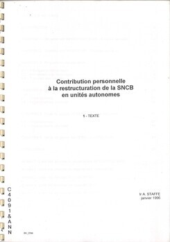 Contribution personnelle à la restructuration de la SNCB en unités autonomes