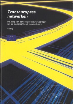 Transeuropese netwerken. De groep van persoonlijke vertegenwoordigers van de staatshoofden of regeringsleiders. Verslag