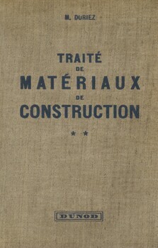 Traité de matériaux de construction. Tome II