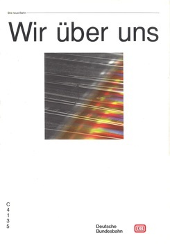 Wir über uns. Gestern. Heute. Morgen. DB