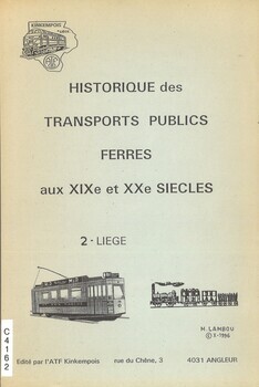 Historique des transports publics ferrés aux XIXe et XXe siècles. 2. Liège