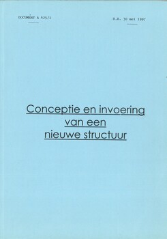 Herstructurering van de NMBS. Beslissingsvoorstel. Document A 425