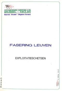 Hogesnelheidslijn Brussel - Keulen. Baanvak : Brussel - Gingelom (Vorsen). Fasering Leuven. Exploitatieschetsen