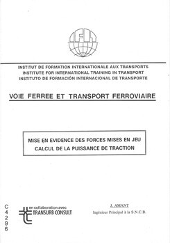 Voie ferrée et transport ferroviaire. Mise en évidence des forces mises en jeu. Calcul de la puissance de traction
