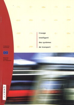 Utilisation rationnelle des systèmes de transport. Rapport de fond pour la troisième conférence paneuropéenne des transports. Helsinki, 23-25 juin 1997. SEC(97)1227