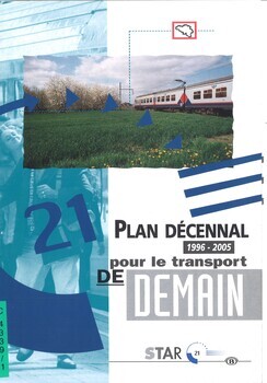 Plan décennal 1996-2005 pour le transport de demain star 21