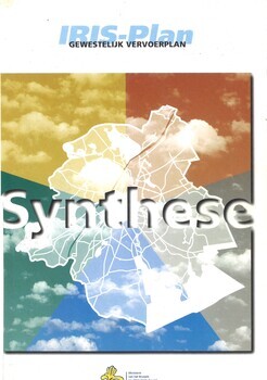 IRIS-Plan. Een gewestelijk vervoerplan voor het Brussels Hoofdstedelijk Gewest. Synthese