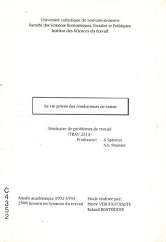 La vie privée des conducteurs de trains. Séminaire de problèmes de travail (TRAV 2553). Etude