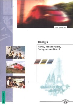 Tout savoir sur Thalys. Paris, Amsterdam, Cologne en direct