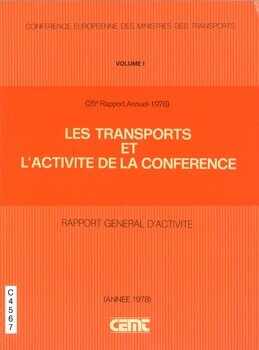 (25° rapport annuel - 1978) Les transports et l'activité de la conférence. Rapport général d'activité