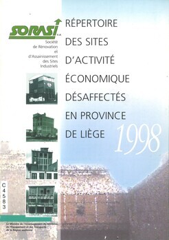 Répertoires des sites d'activité économique désaffectés en province de Liège. 1998