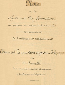 Note sur les systèmes de fermeture des portières des voitures de chemins de fer se manoeuvrant de l'intérieur des compartiments. Comment la question se pose en Belgique